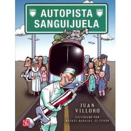 AUTOPISTA SANGUIJUELA