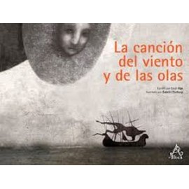 CANCION DEL VIENTO Y DE LAS OLAS, LA