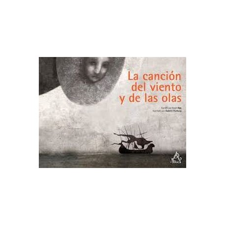 CANCION DEL VIENTO Y DE LAS OLAS, LA