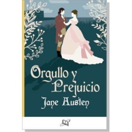 ORGULLO Y PREJUICIO