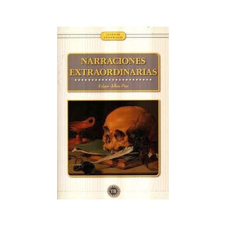 NARRACIONES EXTRAORDINARIAS               (CLÁSICOS UNIVERSALES)