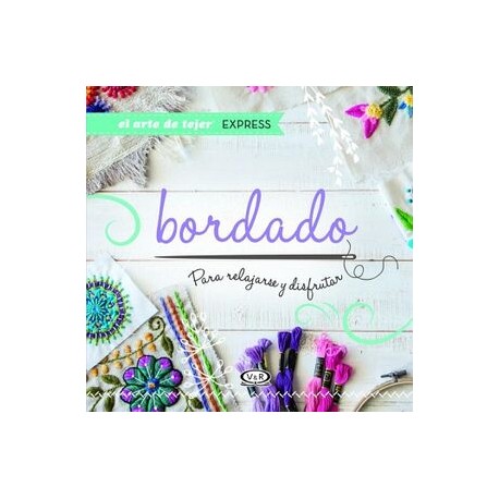 BORDADO, PARA RELAJARSE Y DISFRUTAR