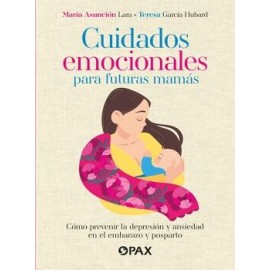 CUIDADOS EMOCIONALES PARA FUTURAS MAMÁS