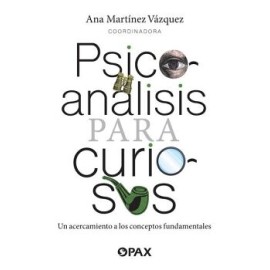 PSICOANÁLISIS PARA CURIOSOS