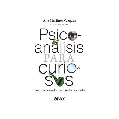 PSICOANÁLISIS PARA CURIOSOS