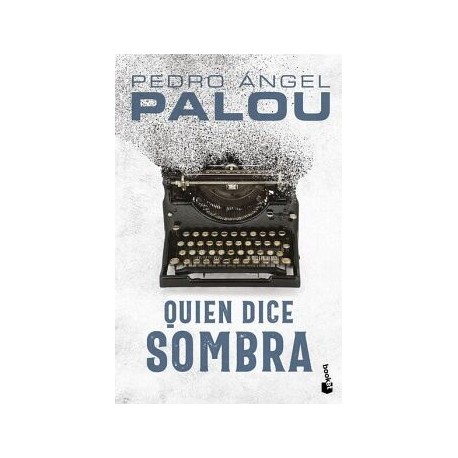 QUIEN DICE SOMBRA