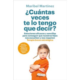 ¿CUÁNTAS VECES TE LO TENGO QUE DECIR? -SOLUCIONES EFICACES-