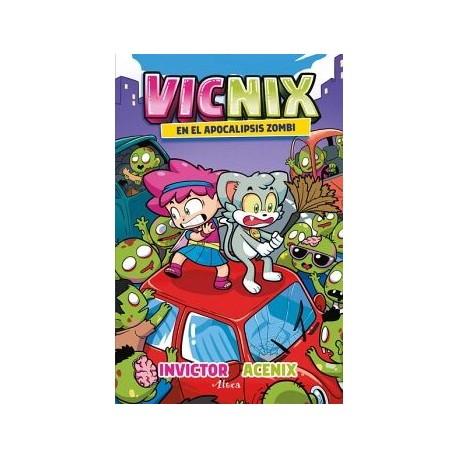 VICNIX EN EL APOCALIPSIS ZOMBIE