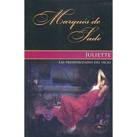 JULIETTE -LAS PROSPERIDADES DEL VICIO-  (COL. EROS)