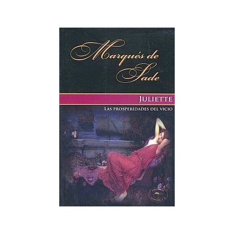 JULIETTE -LAS PROSPERIDADES DEL VICIO-  (COL. EROS)
