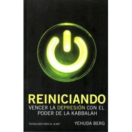REINICIANDO -VENCER LA DEPRESION CON EL PODER DE LA KABBALAH-