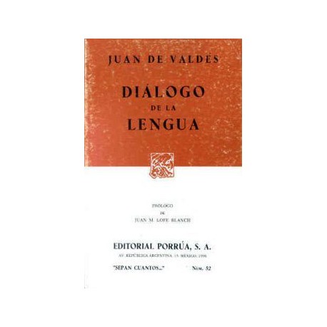 052 DIÁLOGO DE LA LENGUA                  (COL.SEPAN CUANTOS)