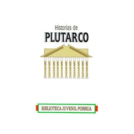 HISTORIAS DE PLUTARCO