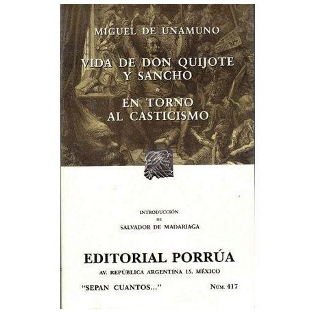 417 VIDA DE DON QUIJOTE Y SANCHO (NVA.PRESENTACION)