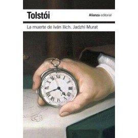 LA MUERTE DE IVÁN ILICH. JADZHÍ MURAT
