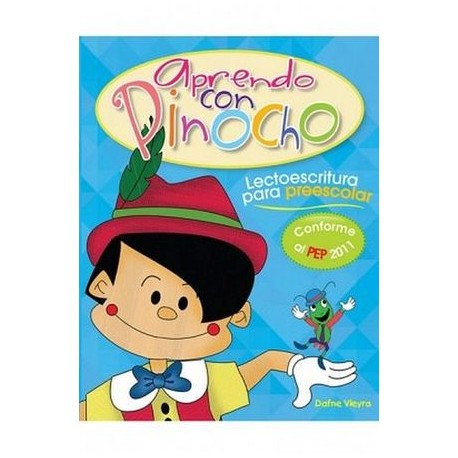 APRENDO CON PINOCHO -LECTOESCRITURA P/PREESCOLAR- (PEP 2011