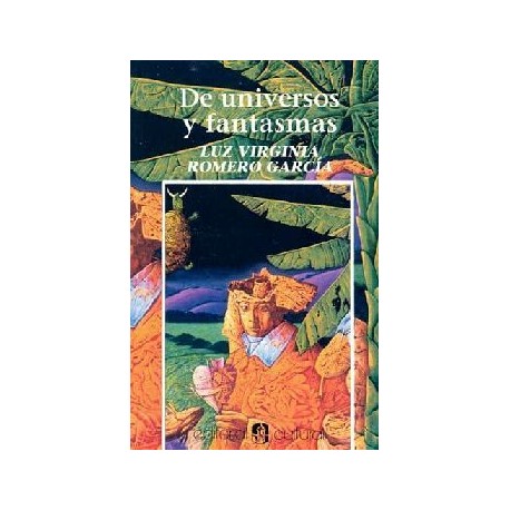 DE UNIVERSOS Y FANTASMAS