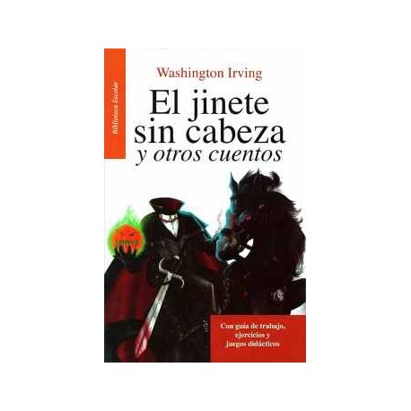 JINETE SIN CABEZA, EL  -LB/BIB.ESCOLAR/NVA.ED.-  (HIDRO)