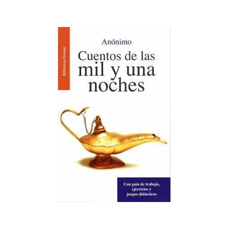 MIL Y UNA NOCHES, LAS -LB/BIB.ESCOLAR/NVA.ED-  (HIDRO)