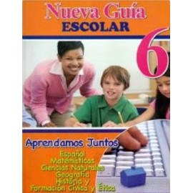 NUEVA GUIA ESCOLAR 6 -APRENDAMOS JUNTOS-